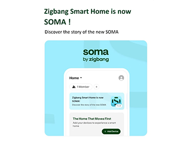 【 品牌重要通知：Zigbang Smart Home 升級全新面貌 Soma App 】